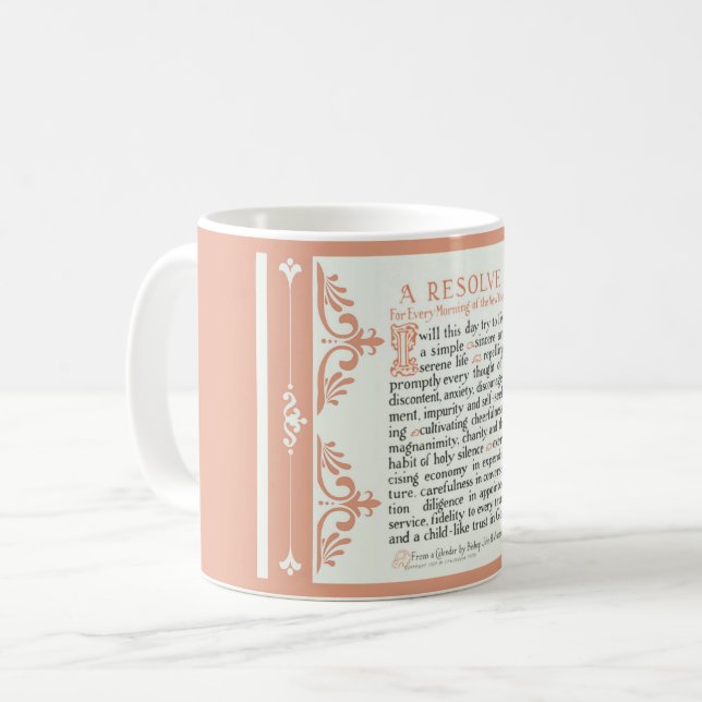A RESOLVE PRAYER FOR THE MORNING COFFEE MUG (Front Left)