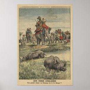 A rhinoceros hunt in honour of King George V Poster