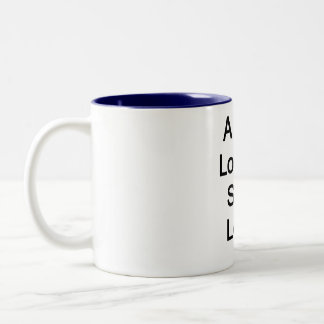 A rich loser is still a loser Two-Tone coffee mug