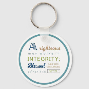 A Righteous Man Walks in Integrity, Scripture Key Ring
