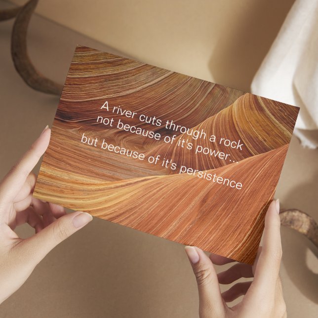 A river cuts through a rock - Inspirational Quote Postcard (Creator Uploaded)
