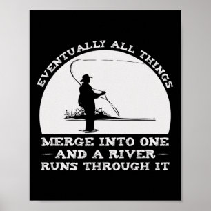 A River Runs Through It Fly Fishing Poster