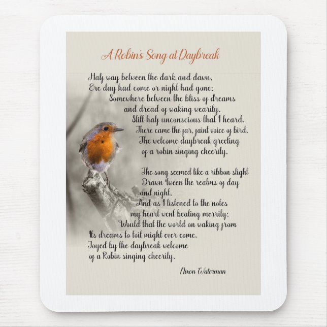 A Robin’s Song at Daybreak - Poem of N. Waterman Mouse Mat (Front)