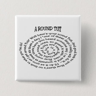 A Round Tuit Button