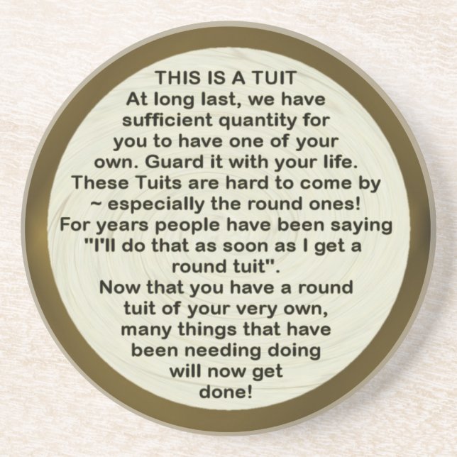 A Round Tuit ~ coaster (Front)