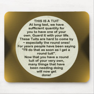 A Round Tuit ~ mousepad