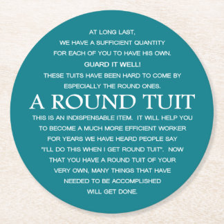 A Round Tuit Plate Round Paper Coaster