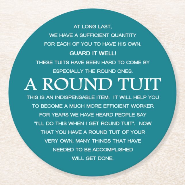 A Round Tuit Plate Round Paper Coaster (Front)