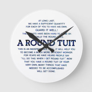 A Round Tuit Round Clock