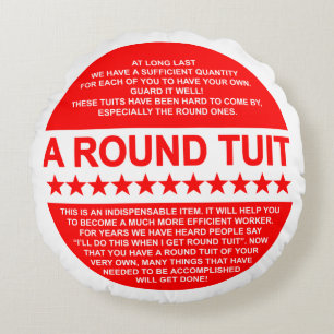 A Round Tuit Round Cushion