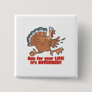 a run for life funny turkey 15 cm square badge