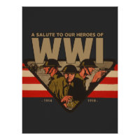 A Salute To Our Heroes of WWI 
