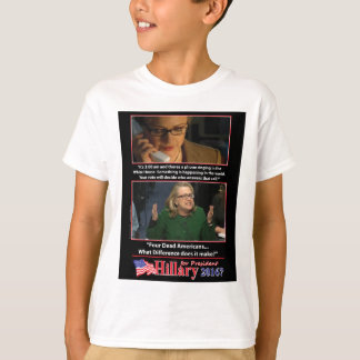 A Sarcastic Look at Hillary for President 2016 T-Shirt