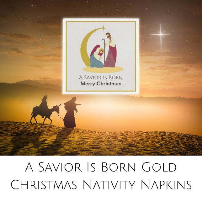 A Saviour Is Born Gold Merry Christmas Nativity Napkin (Christmas Nativity Napkins)