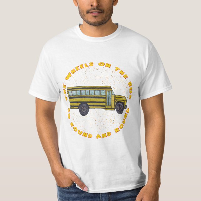 A School Bus Wheels t-shirt (Front)