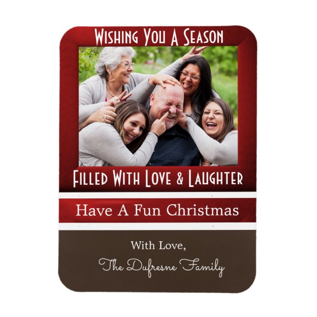 A Season Of Love & Laughter Christmas Magnet (Vertical)