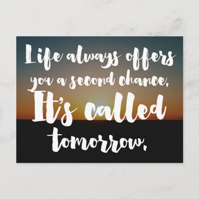 A Second Chance Quote Postcard (Front)