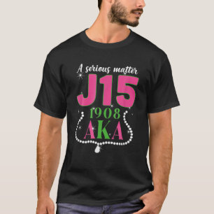 A Serious Matter J15 1.9.0.8 AKA Pink And Green Me T-Shirt