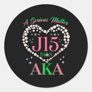 A Serious Matter Pearl He J15 Founder'S Day Aka Classic Round Sticker