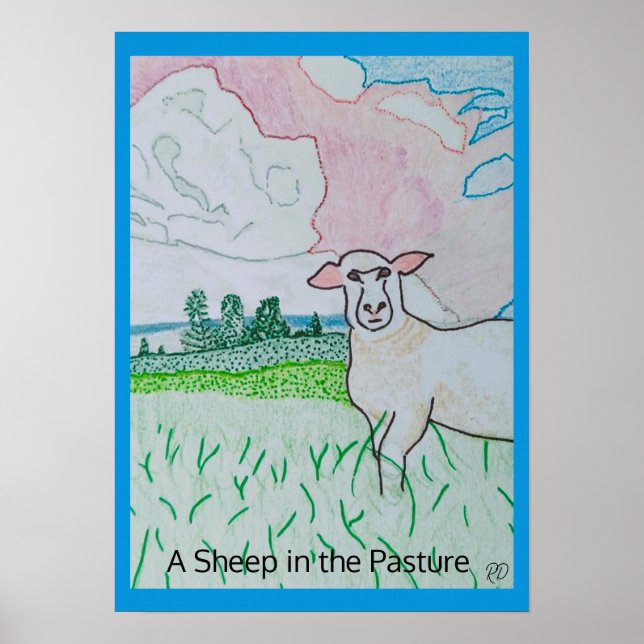 A Sheep in the Pasture Thick Azure Blue Border Poster (Front)