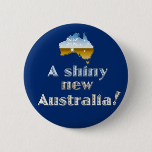 A Shiny New Australia 6 Cm Round Badge