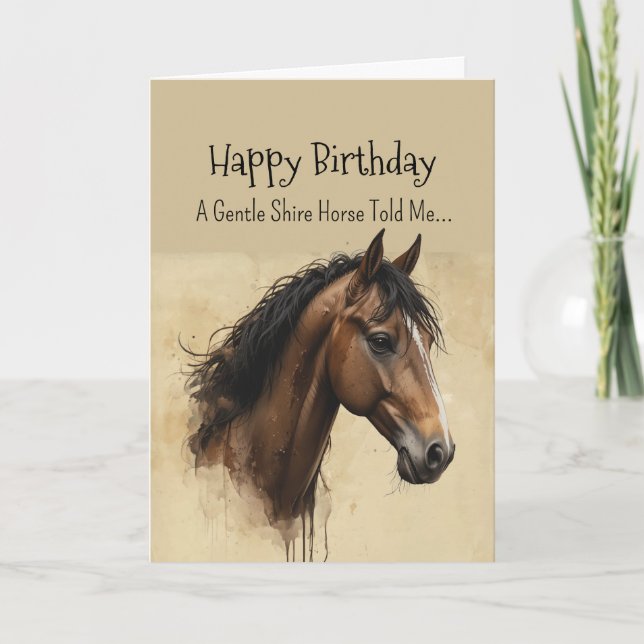 A Shire Horse  Personality Birthday  Card (Front)
