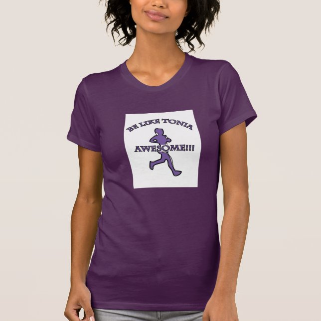 A shirt for Tonia's friends (Front)