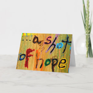 a shot of hope greeting cards