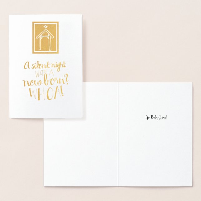 "A Silent Night With a Newborn?" Foil Holiday Card (Display)