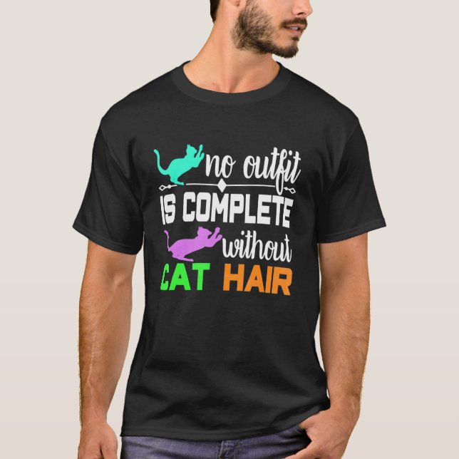 A Silly Quote for Cat   T-Shirt (Front)