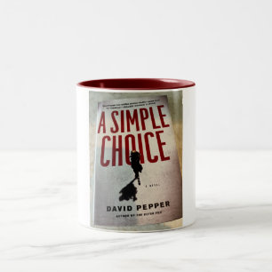 "A Simple Choice" Mug