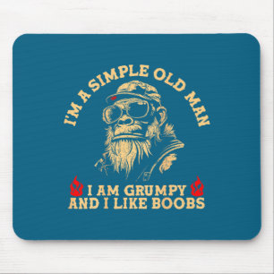 A simple old man am grumpy and like monkey (on mouse mat