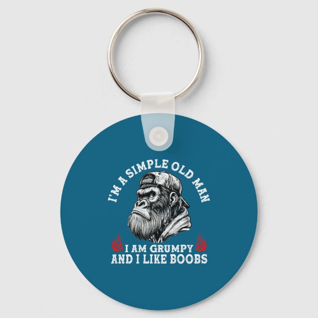 A simple old man am grumpy and like (on back) key ring (Front)