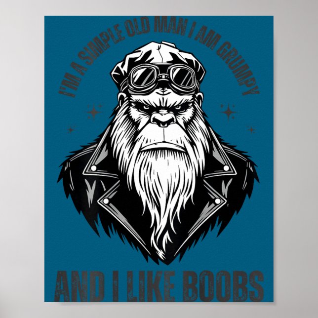 A simple old man am grumpy and like (on back) poster (Front)
