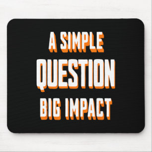 A Simple Question Big Impact Emotional Awareness Q Mouse Mat