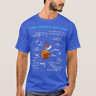 A Simple Question Of Weight Ratios Funny Math Teac T-Shirt
