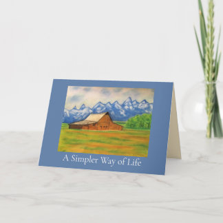 A Simpler Way of Life Greeting Card