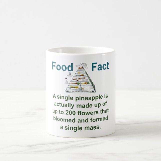 A Single Pineapple Is Actually Made - Food Fact Coffee Mug (Center)