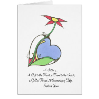 A Sister is...A Gift to the Heart...