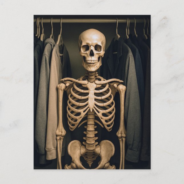 A Skeleton In The Closet: We All Have Them Postcard (Front)
