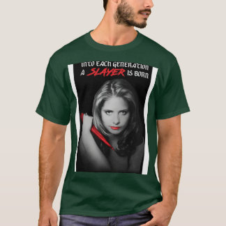 A Slayer Is Born T-Shirt