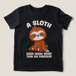 A Sloth Does More Work Than My Pancreas funny  Tri-Blend Shirt