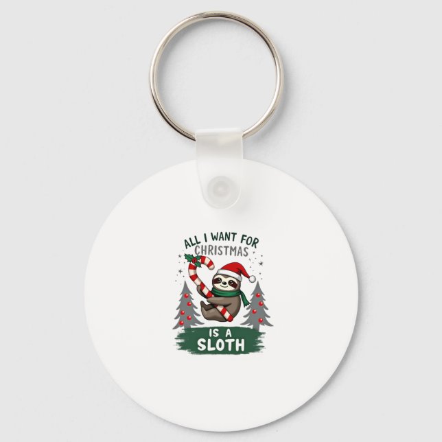 A Sloth For Christmas. Cute, Christmas Sloth With  Key Ring (Front)