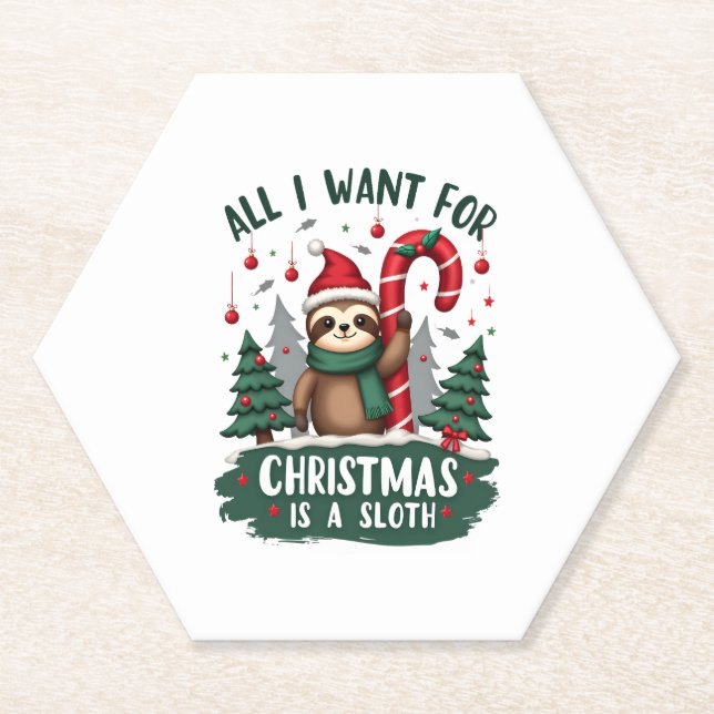 A Sloth For Christmas. Cute, Christmas Sloth With  Paper Coaster (Front)