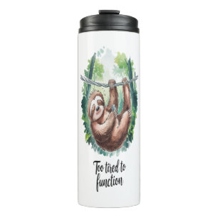 A Sloth Wild Animal Tired Thermal Tumbler