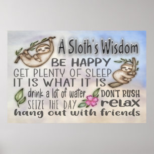 A Sloth's Wisdom Motivational Quotes 36x24 Poster