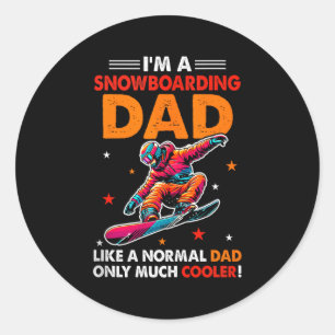 A Snowboarding Dad Definition Much Cooler Funny Fa Classic Round Sticker
