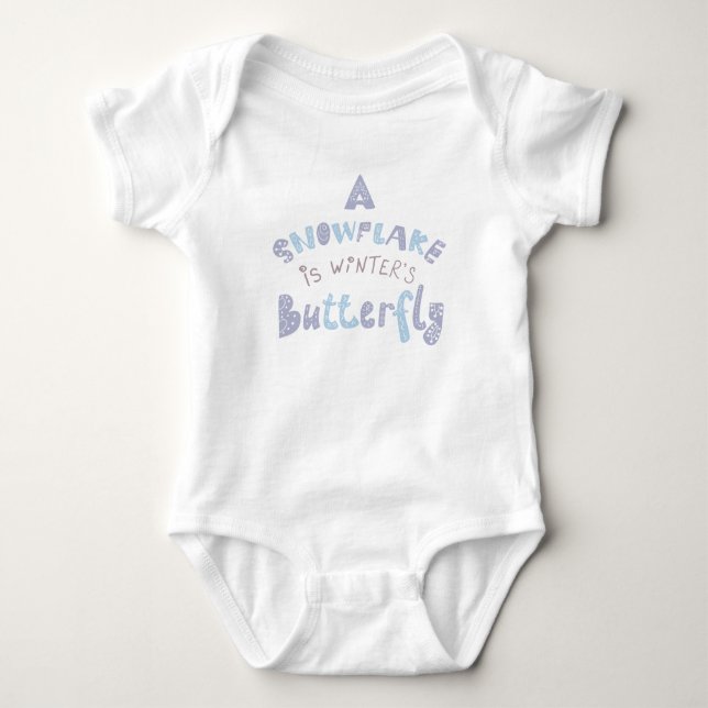A Snowflake Is Winters Butterfly Baby Bodysuit (Front)
