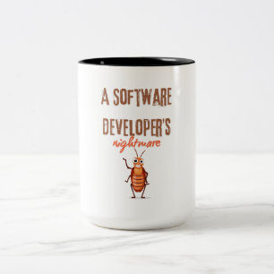 A software developers nightmare funny Two-Tone coffee mug