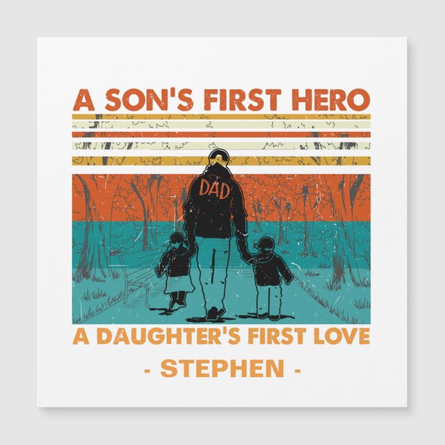 A Son’s First Hero, A Daughter’s First Love (Front)